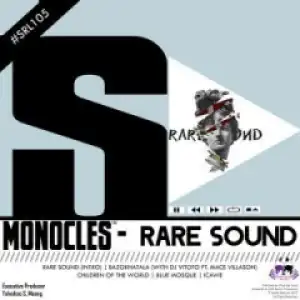 Monocles X Gaba Cannal - Children Of  The World